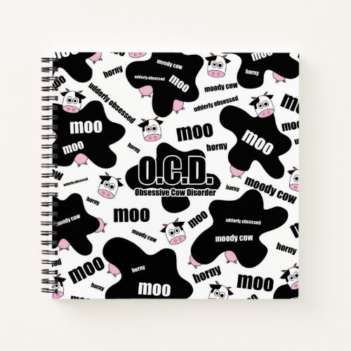 OCD _ Obsessive Cow Disorder Notebook