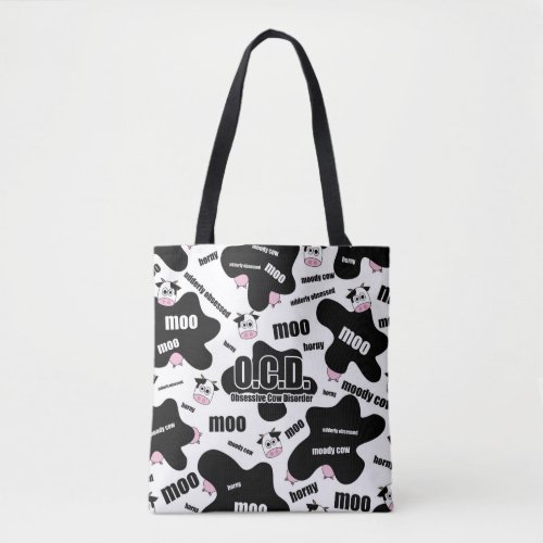 OCD _ Obsessive Cow Disorder Tote Bag