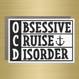 OCD - Obsessive Cruise Disorder Funny Cruise Door Car Magnet