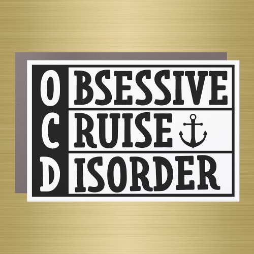 OCD _ Obsessive Cruise Disorder Funny Cruise Door Car Magnet
