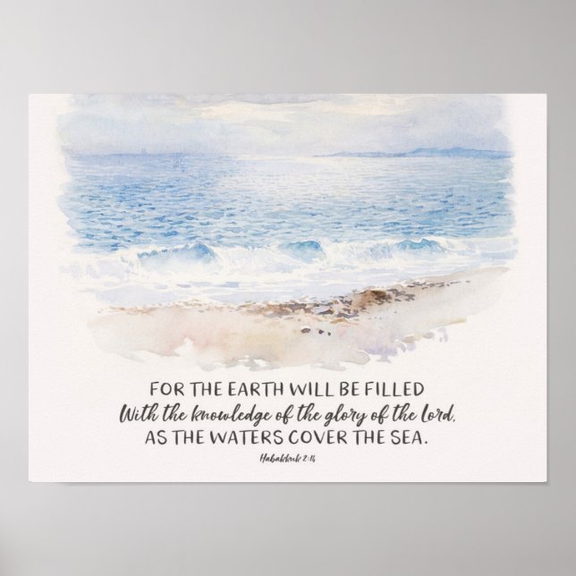 Ocean Beach Bible Verse, Habakkuk 2:14 Watercolor Poster (Front)