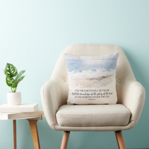 Ocean Beach Bible Verse Habakkuk 214 Watercolor Throw Pillow