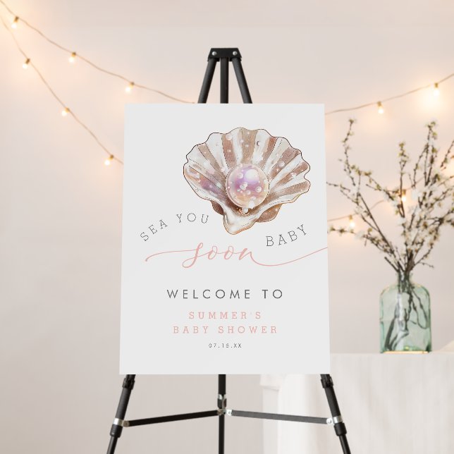 Ocean Beach Sea You Soon Baby Shower Welcome Sign (In Situ (Stand))