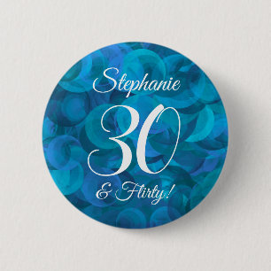 Ocean Blue 30 and Flirty Birthday Party Button