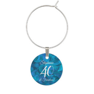 Ocean Blue 40 and Fabulous Birthday Name Wine Charm