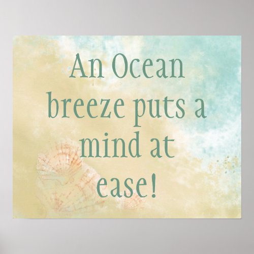 Ocean Breeze Mind at Ease Fun Beach Quote Poster