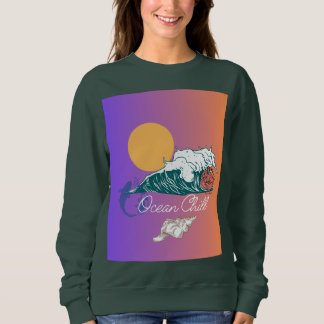 Ocean chill design sweatshirt