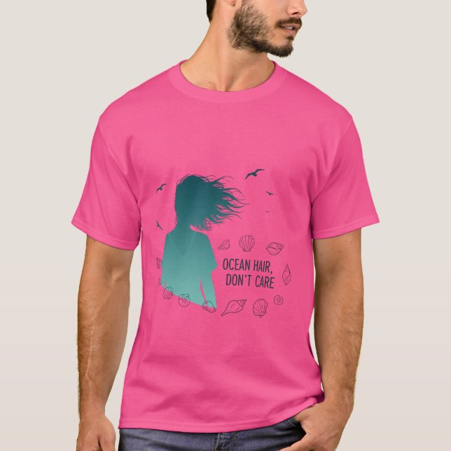 Ocean Hair Don't Care T-Shirt (Front)
