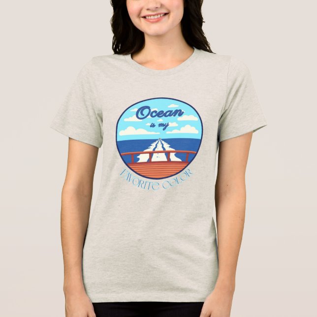Ocean Is My Favorite Color Cruise Shirt (Front)