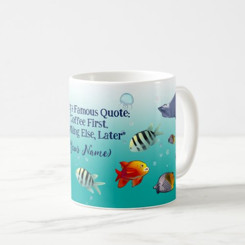 Ocean Life Scene Cartoon With Funny Quote Coffee Mug