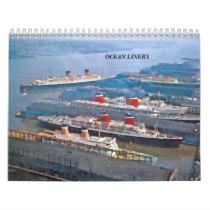 Ocean Liners Calendar Ocean Liners Calendar