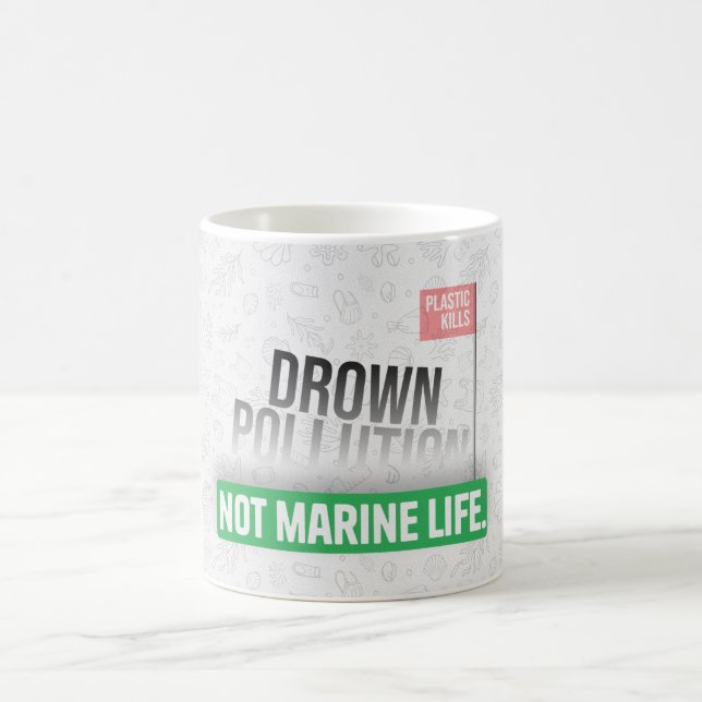 Ocean Plastic Pollution Awareness Typography  Coffee Mug (Center)