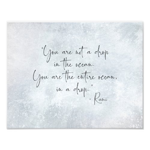 Ocean Quote You Are Not a Drop in the Ocean _Rumi Photo Print