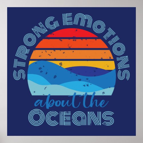 Ocean Saying Retro Sunset Poster