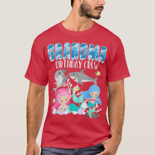 Ocean Sharks and Mermaids Grandma Birthday Crew Se T-Shirt