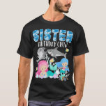 Ocean Sharks and Mermaids Sister Birthday Crew Sea T-Shirt<br><div class="desc">Ocean Sharks and Mermaids Sister Birthday Crew Sea Party  .</div>
