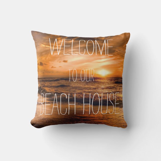 Ocean Sunset Beach House Welcome Throw Pillow (Front)