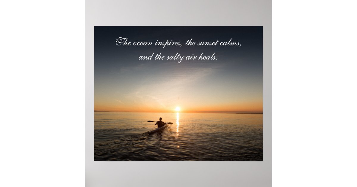 Ocean Sunset Kayak Canoe Inspirational Quote Poste Poster | Zazzle
