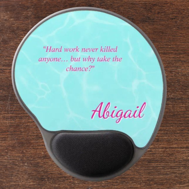 Ocean Water Funny Quotes Personalized Office  Gel Mouse Pad (Creator Uploaded)