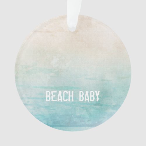 Ocean Watercolor BEACH BABY Sand Travel Vacation Ornament