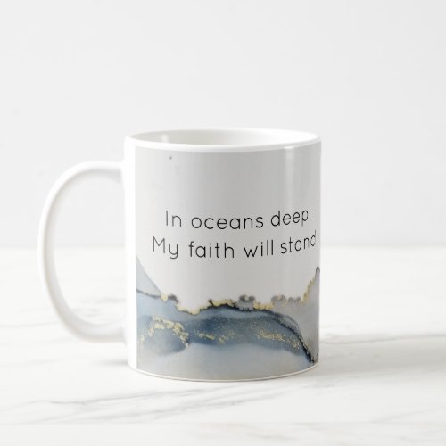 Oceans Christian Music Blue and White Inspiring Coffee Mug