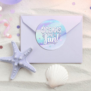 Oceans of Fun Typography ID1142 Classic Round Sticker