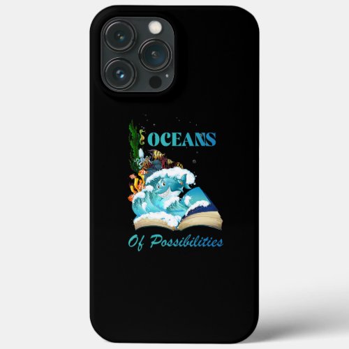 Oceans of Possibilities Sea Animal Fish Summer iPhone 13 Pro Max Case
