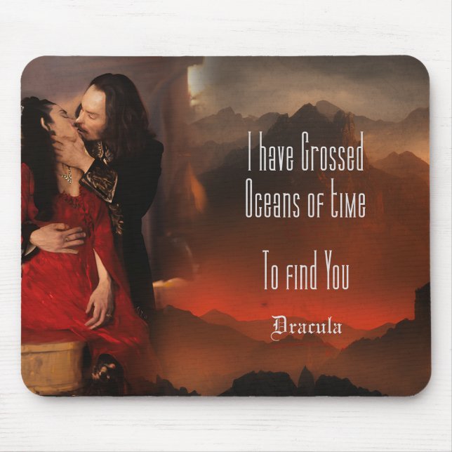 Oceans of Time - Dracula Quote Mouse Pad (Front)
