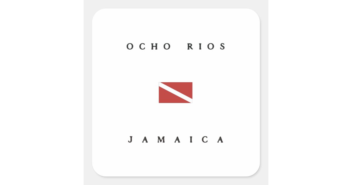 Ocho Rios Jamaica Scuba Dive Flag Square Sticker | Zazzle