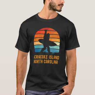 Ocracoke Island  North Carolina Sasquatch Souvenir T-Shirt