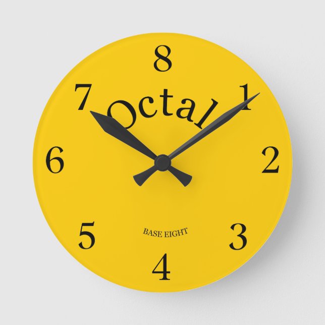 Octal clock live your life in base 8 (Front)