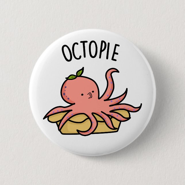 Octo-pie Funny Octopus Pie Pun  Button (Front)