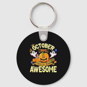 October 1995 30 Years Of Being Awesome Funny Hallo Keychain
