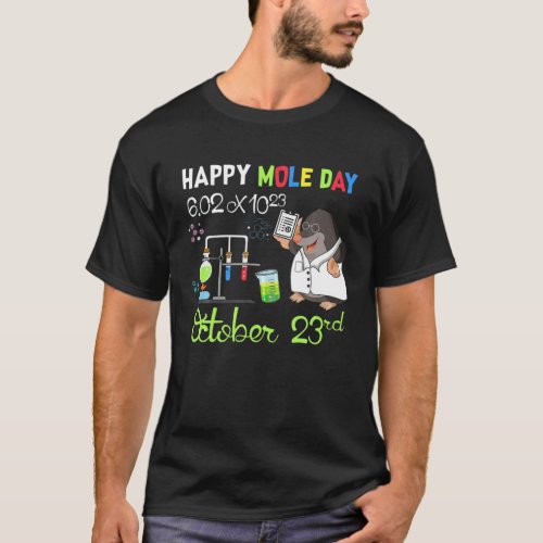 October 23Rd National Mole Day Avogadros Number T_Shirt