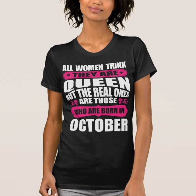 October Birthday Woman T-Shirt (Front)