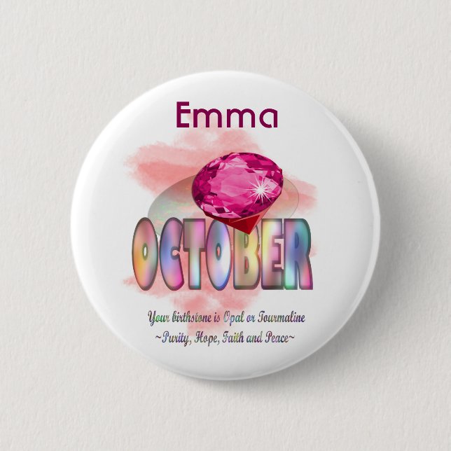 October Birthstone Picture Design and Meaning Button (Front)