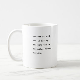 October coffee mug typography poetic mild weather