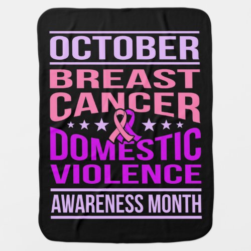 October Domestic Violence Awareness Month Support Baby Blanket