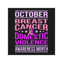 October Domestic Violence Awareness Month Support Canvas Print