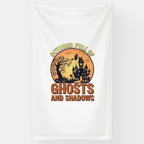 October Full Ghosts Shadows Haunted House Witch Ha Banner