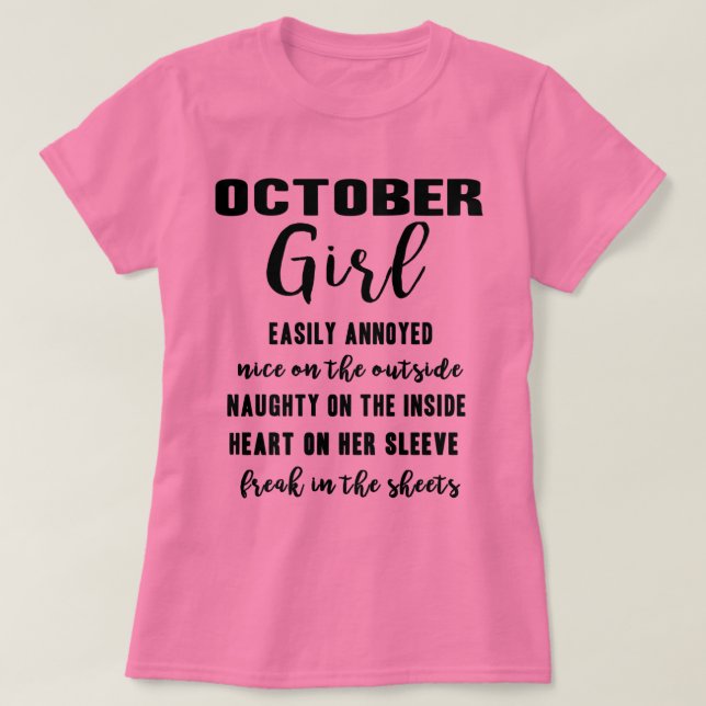 October Girl Birthday Gift Funny Ladies T Shirt (Design Front)