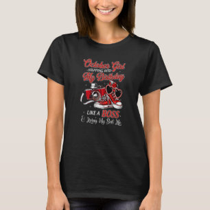 October Girl Stepping Into My Birthday Like A Boss T-Shirt