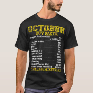 October Guy Nutrition Facts Libra Scorpio birthday T-Shirt
