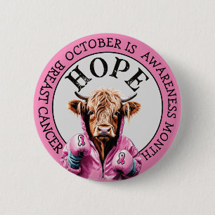 October is Breast Cancer Awareness cow Hope Sign Button