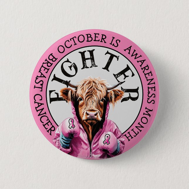 October is Breast Cancer  Awareness Fighter Sign Button (Front)