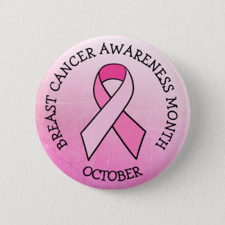 October is Breast Cancer Awareness Month Button