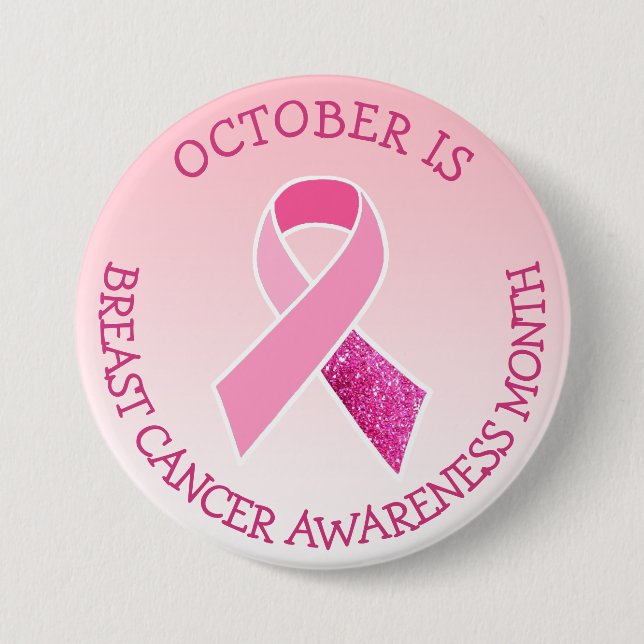 October is Breast Cancer Awareness Month Button (Front)