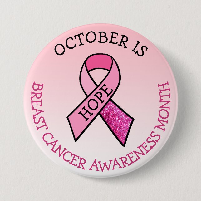 October is Breast Cancer Awareness Month Button (Front)