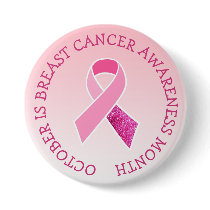 October is Breast Cancer Awareness Month Button