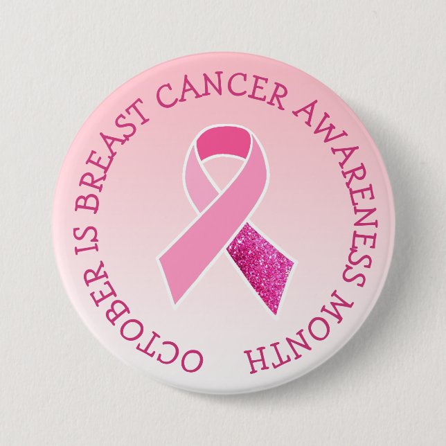 October is Breast Cancer Awareness Month Button (Front)